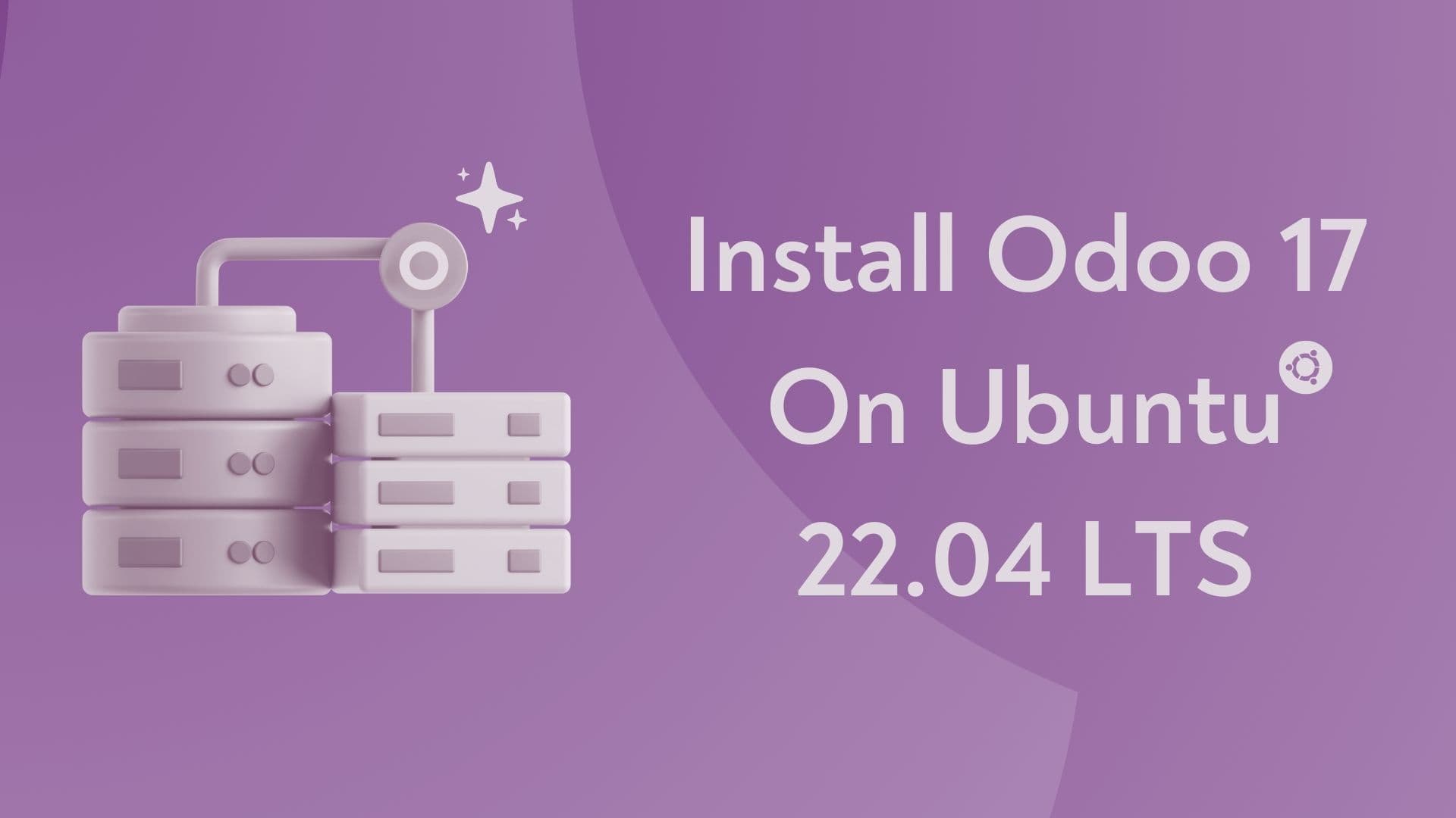 Guide to Odoo Installation on Ubuntu 22.04 LTS Server