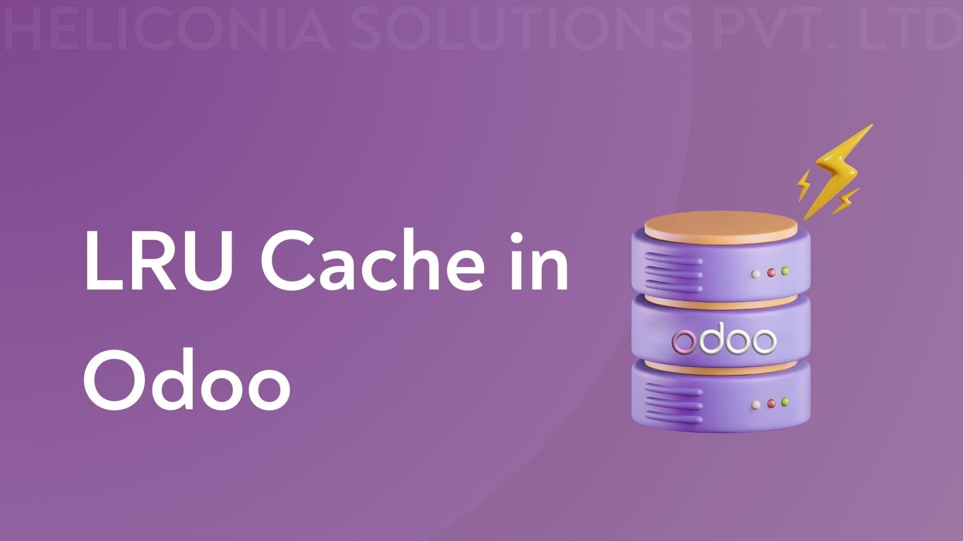 LRU Cache in Odoo